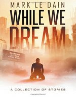 While We Dream - Book Cover