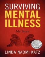 Surviving Mental Illness: My Story - Book Cover