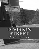 Division Street: Volume 1 (The Clarity Series) - Book Cover