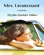 Mrs. Lieutenant: A Women's Friendship Novel - Book Cover
