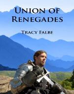 Union of Renegades (The Rys Chronicles Book 1) - Book Cover
