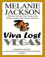Viva Lost Vegas: A Small Town Wedding Mystery (Chloe Boston Cozy Mysteries Book 6) - Book Cover