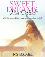 Sweet Dreams, Miss England - Book Cover