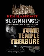 Beginnings: A Hunt for Treasure (The Tomb, the Temple, the Treasure Book 1) - Book Cover