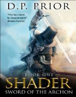 Sword of the Archon: Shader Series book 1 - Book Cover