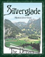 Silverglade The Dream (The I love to Read Series Book 1) - Book Cover