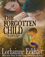 The Forgotten Child (Finding Love ~ The Outsider Series Book 1) - Book Cover