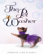 The Pet Washer (The Pet Washer Series Book 1) - Book Cover