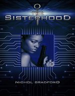 The Sisterhood: Book One (The Sisterhood Trilogy 1) - Book Cover