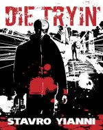 Die Tryin' - Book Cover