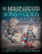 The Mahabharata: Sons of Gods