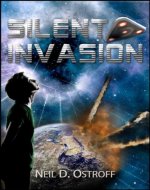 Silent Invasion (The Galactic Warrior Series Book 1) - Book Cover