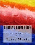 RUNNING FROM BEIGE (The Ties That Bind Series Book 1) - Book Cover