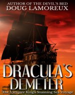 Dracula's Demeter: The Vampire King's Stunning Sea Voyage - Book Cover