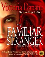 My Familiar Stranger: The Vampire Hunters (Knights of Black Swan 1) - Book Cover