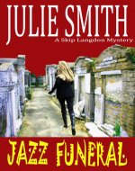 Jazz Funeral: An Action-Packed New Orleans Mystery (Skip Langdon #3) (The Skip Langdon Series) - Book Cover