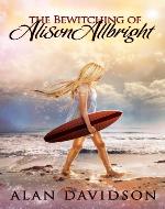 The bewitching of Alison Allbright - Book Cover