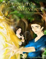 Magician's Mayhem (Elden Forest Series Book 1) - Book Cover