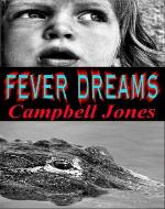 FEVER DREAMS: A Bracken and Bledsoe Paranormal Mystery - Book Cover