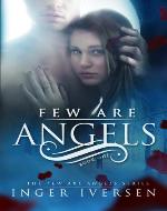 Few Are Angels(Volume 1) - Book Cover