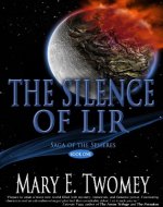 The Silence of Lir (Saga of the Spheres Book 1) - Book Cover