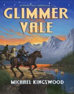 Glimmer Vale (Glimmer Vale Chronicles Book 1) - Book Cover