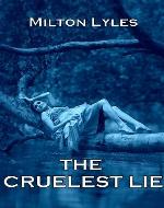 The Cruelest Lie - Book Cover