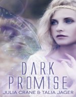 Dark Promise (Between Worlds Book 1) - Book Cover