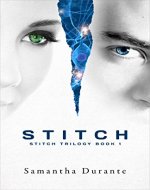 Stitch (Stitch Trilogy Book 1) - Book Cover
