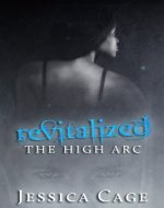 Revitalized (The High Arc Book 1) - Book Cover