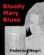 Bloody Mary Blues - Book Cover