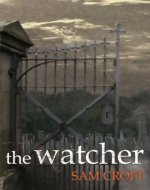 The Watcher: A Jack the Ripper Mystery - Book Cover
