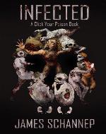 INFECTED (Click Your Poison) - Book Cover