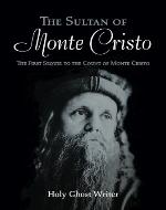 The Sultan of Monte Cristo: First Sequel to the Count of Monte Cristo - Book Cover