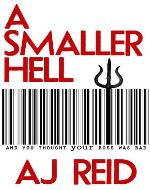 A Smaller Hell - Book Cover