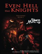 Even Hell Has Knights (Hellsong Book 1) - Book Cover