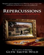 Repercussions: A story of Drama, Deception and Duplicity (Ben Coverdale Book 2) - Book Cover