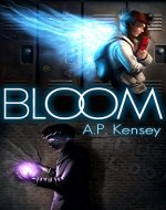 Bloom (The Bloom Series Book 1) - Book Cover