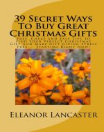 39 Christmas Gift Ideas (39 Ways To Book 1) - Book Cover