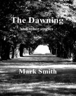 The Dawning and other Stories - Book Cover
