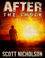After: The Shock (AFTER post-apocalyptic series, Book 1) - Book Cover