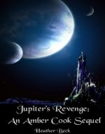 Jupiter's Revenge: An Amber Cook Sequel (The Horror Diaries Vol.18) - Book Cover