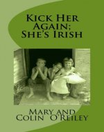 Kick Her Again; She's Irish - Book Cover