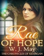Rae of Hope (The Chronicles of Kerrigan Book 1) - Book Cover