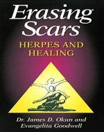 Erasing Scars: Herpes and Healing - Book Cover
