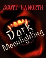 Dark Moonlighting - Book Cover