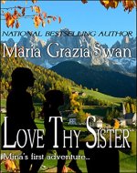 Love Thy Sister (Mina's Adventures Book 1) - Book Cover