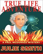 True-Life Adventure  (Paul Mcdonald mystery #1) (The Paul Mcdonald Series) - Book Cover