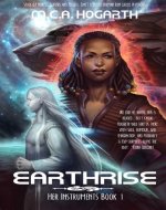 Earthrise (Her Instruments Book 1) - Book Cover