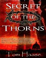 Secret of the Thorns: Political Thriller (Donavan Chronicles - Book...